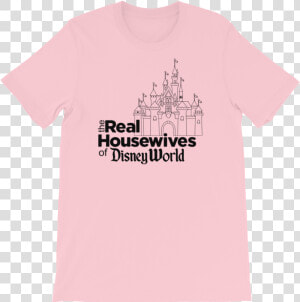 Real Housewives Of Disney Shirt  HD Png Download