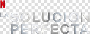 La Solución Perfecta   Signage  HD Png Download