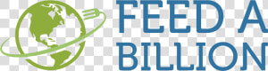 Feed A Billion   Graphic Design  HD Png Download