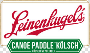 Leinenkugel Canoe Paddle Kolsch   Sign  HD Png Download