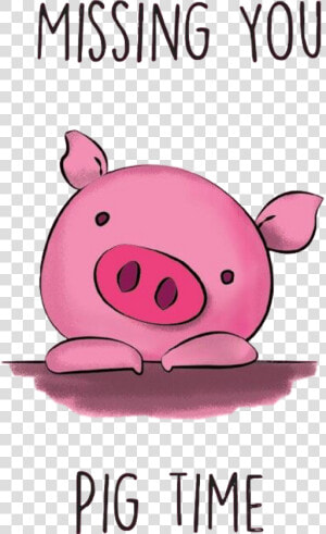  cute  pig  missyou  illustration  freetoedit   Pig Miss You  HD Png Download