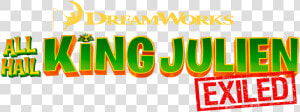 All Hail King Julien Exiled Logo  HD Png Download