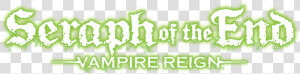 The End Png  seraph Of The End   Neon Sign  Transparent Png