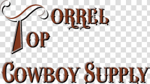  sorrel Top Cowboy Is A Small Family Owned Cowboy Mercantile   Graphic Design  HD Png Download