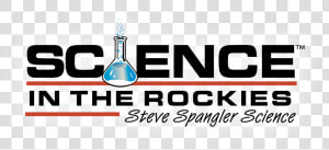 Science In The Rockies 2018 Steve Spangler Workshop  HD Png Download