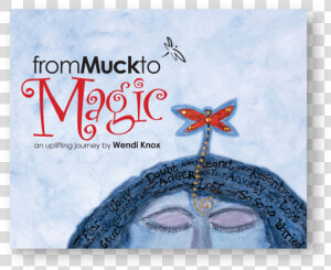 From Muck To Magic Book Cover   Greeting Card  HD Png Download