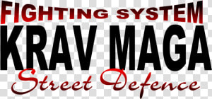 Fighting System Red And Black   Fighting System Krav Maga Street Defence  HD Png Download