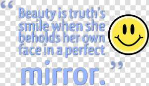 Truth Quotes Png Image   Smiley  Transparent Png