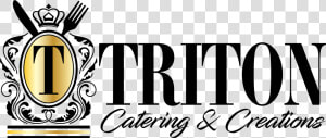 Triton Catering  amp  Creations  HD Png Download