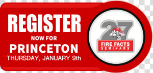 Register For Fire Facts Seminar 27 At Princeton   Graphic Design  HD Png Download