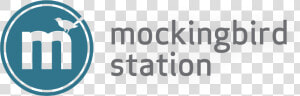 Mockingbird Station  HD Png Download