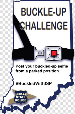 Seat Belt Challenge   Indiana State Police  HD Png Download