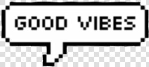 Good Vibes Png  Transparent Png