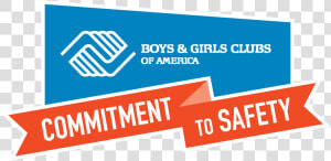 Boys And Girls Club Commitment To Safety  HD Png Download