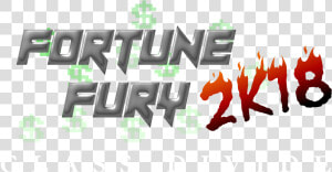 Official Logo For Fortune Fury 2k18   Graphic Design  HD Png Download