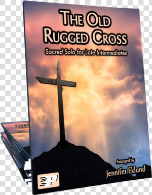 The Old Rugged Cross Title The Old Rugged Cross   Cross  HD Png Download