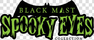 Black Mast Spooky Eyes Collection   Poster  HD Png Download