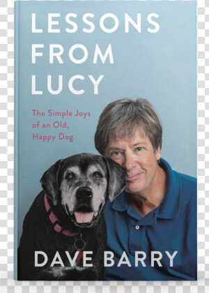 Front Cover Book Shot Of Lessons From Lucy By Dave   Dave Barry Lessons From Lucy  HD Png Download