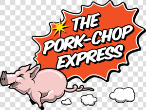 Pork Chop Express  HD Png Download