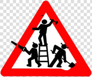 Road Signs Men At Work   Traffic Signs Men At Work  HD Png Download