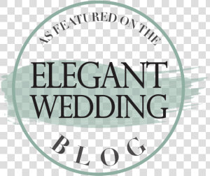 2019 Elegant Wedding Blog Badge Thin   Elegant Weddings Badge  HD Png Download