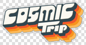 Cosmic Trip   Logo Cosmic  HD Png Download