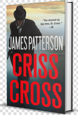 James Patterson   Criss Cross   Criss Cross By Patterson  HD Png Download