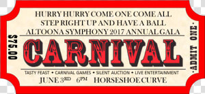 Carnival Transparent Ticket   Hig Whitehorse  HD Png Download