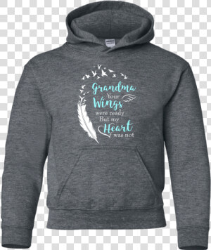 Grandma Your Wings Were Ready T Shirt Class   Jelly Bucket Culture Logos  HD Png Download