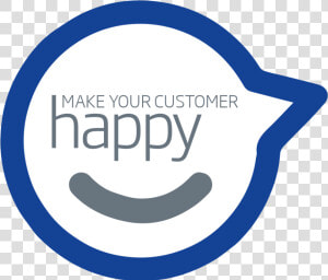 Make Your Customer Happy   Sign  HD Png Download