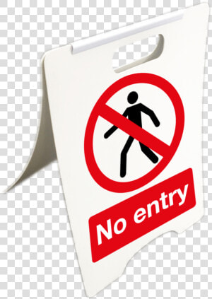 No Entry Free Standing Floor Sign   Entry Signs To Print  HD Png Download