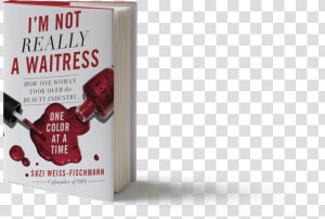 Transparent Not Allowed Sign Png   Im Not Really A Waitress Book  Png Download