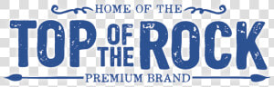 Top Of The Rock   Top Of The Rock Logo Png  Transparent Png