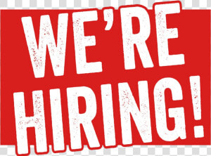 We Re Hiring  HD Png Download