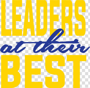 Leaders At Their Best Affinity Mark   Leaders And Best Umich  HD Png Download