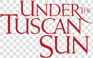 Under The Tuscan Sun  HD Png Download