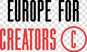 Europe For Creators  HD Png Download