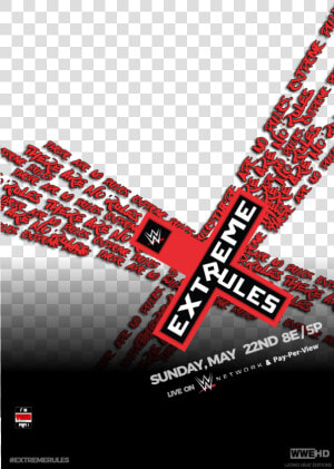 Extreme Rules Official Poster   Wwe Extreme Rules Template  HD Png Download