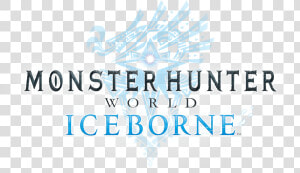 Monster Hunter World   Monster Hunter World Ice Borne Logo  HD Png Download