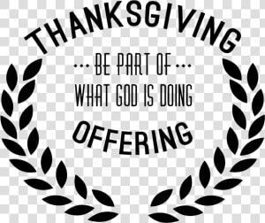 Thanksgiving Offering Logo   Nazarene Thanksgiving Offering 2018  HD Png Download