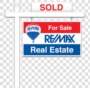 Remax Sign   Png Download   Remax For Sale Yard Signs  Transparent Png