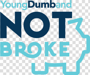 Young  Dumb  And Not Broke  HD Png Download