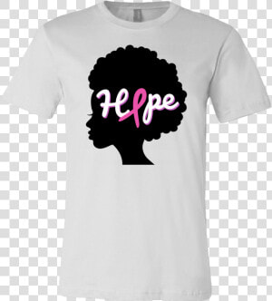 Hope Shirt Breast Cancer Shirt Breast Cancer Cancer   Breast Cancer Ribbon In Hope In Afro  HD Png Download