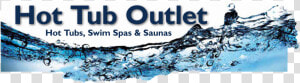 Hot Tub Outlet Sign Art 1   Graphic Design  HD Png Download