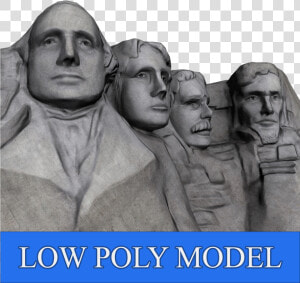 Mount Rushmore Low Poly 3d Model Low poly Max Obj Mtl   Mount Rushmore National Memorial Original Model  HD Png Download