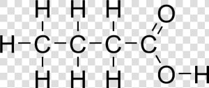 Butanoic Acid Displayed Formula  HD Png Download