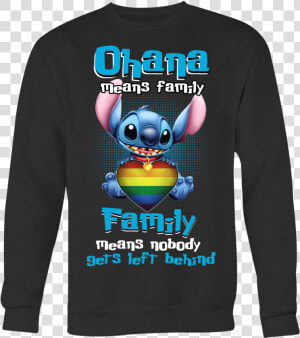 Ohana Means Family Shirts Stitch Shirts Lgbt Shirts   Lilo And Stitch Soundtrack  HD Png Download