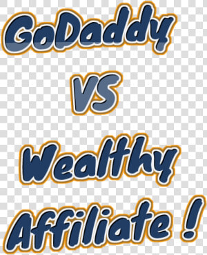 Godaddy Vs Wealthy Affiliate 2018facts  HD Png Download