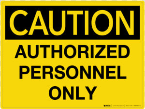 Caution Authorized Personnel Only Sign  HD Png Download