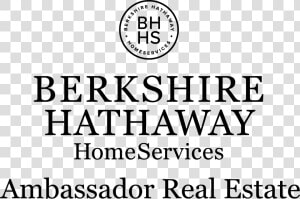 Bhhs Ambassador Real Estate Yard Sign  HD Png Download